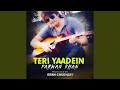 Teri Yaadein (feat. Irfan Chaudhry)