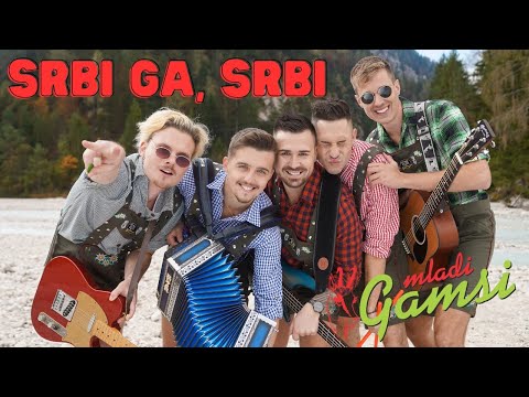 MLADI GAMSI -  SRBI GA, SRBI (Official Video)