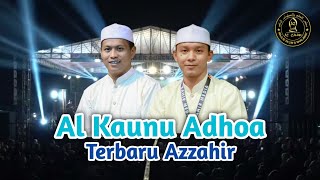 Download lagu Al Kaunu Adhoa | Terbaru Azzahir | Full Lirik Arab mp3