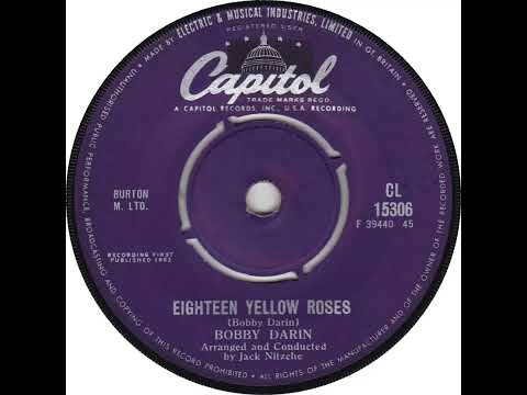 UK New Entry 1963 (148) Bobby Darin - Eighteen Yellow Roses