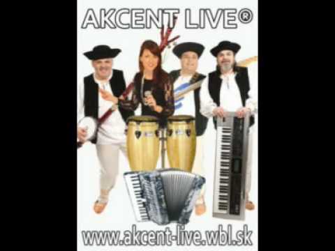 AKCENT LIVE - ČABA