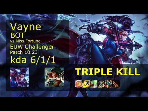 Vayne ADC vs Miss Fortune - EUW Challenger 6/1/1 Patch 10.23 Gameplay