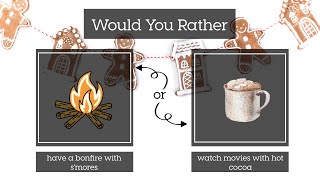 Would You Rather? Winter #2 - Brain Break - Instant Activity - PE Warmup - Home Workout