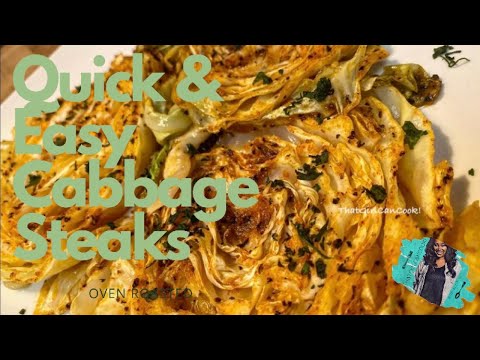 , title : 'QUICK & EASY CABBAGE STEAKS 2020| OVEN ROASTED | VEGETARIAN AND VEGAN FRIENDLY RECIPE #CabbageSteaks'