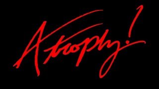 Atrophy! (2018 feature film trailer)