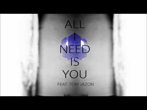 INITPATCH feat Tom Jazon - All I Need Is You