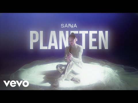 SANNA - Planeten (Visualizer)