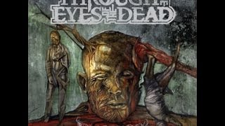 Through The Eyes Of The Dead - Malice (2007) Full Album