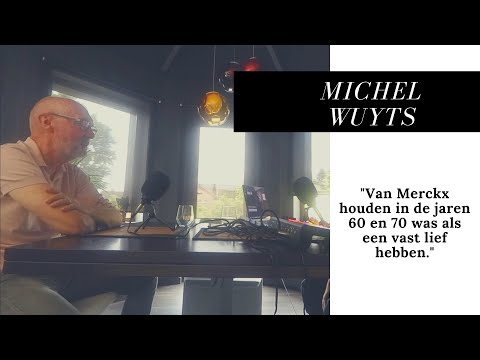 #14: Michel Wuyts, de stem van de koers