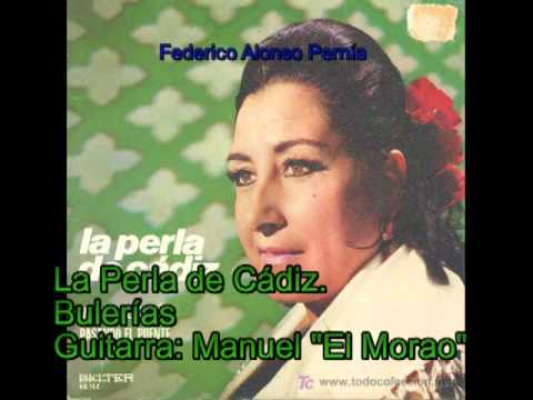 La Perla de Cádiz. Bulerias. Guitarra  Manuel El Morao