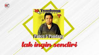 Download lagu Pance F Pondaag - Tak Ingin Sendiri mp3