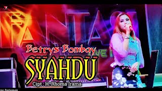 Download lagu SYAHDU - Betrys Bombay || Dangdut Live Orgen Tunggal || Fantasi Live Music mp3