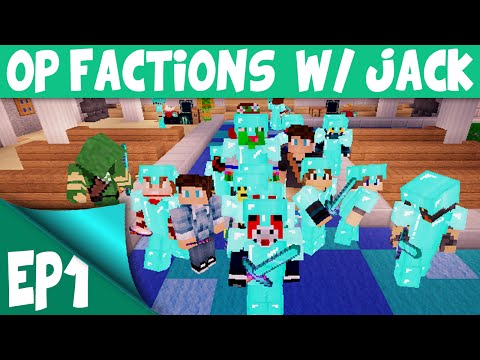 Minecraft OP Factions Server EP1 w/ Jack RAIDED ALREADY! (Minecraft OP Factions Lets Play)