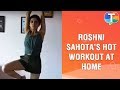 Shakti Actress Roshni Sahota Shows Her Complete Exercise Routine As She WORKS OUT At Home