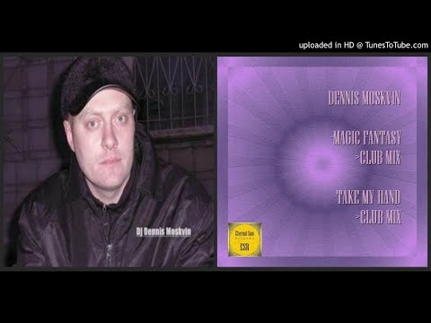 DJ Dennis Moskvin – Take My Hand (Club Mix – 2020)