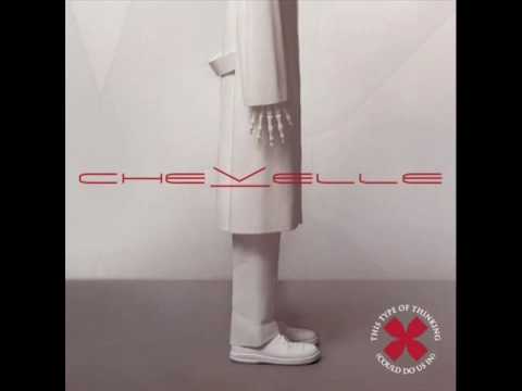 Chevelle - The Clincher