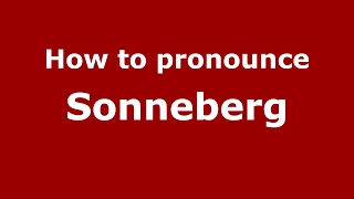 How to pronounce Sonneberg
