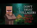 Don T Trust Villagers With Purple Eyes Minecraft Creepypasta