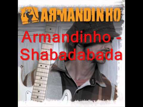 Shabadabada (Pegar a Estrada Com Você) - Armandinho