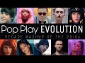 POP PLAY EVOLUTION 2010 2019 Decade Mashup Of The 2010s By PaulGMashups