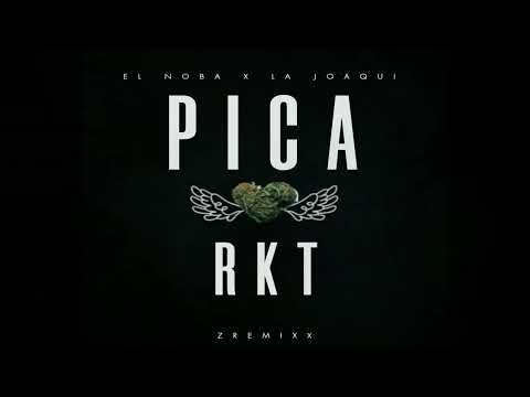 El Noba || La Joaqui - Pica (RKT) FranqqoZ x GustavoZ