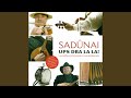 Sadūnai - Ups dra la la