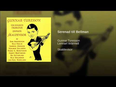 Gunnar Turesson Serenad till Bellman