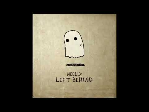 Neelix - Left Behind