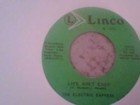 The Electric Express -Life Ain't Easy (vocal)