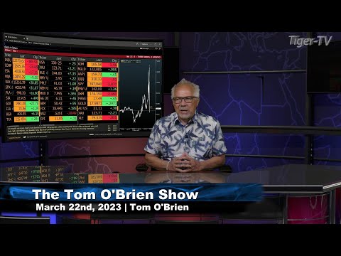 March 22nd, Tom O'Brien Show on TFNN - 2023