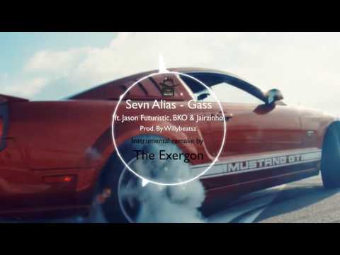 Sevn Alias - Gass ft. Jason Futuristic, BKO & Jairzinho INSTRUMENTAL (PROD. BY TheExergon)