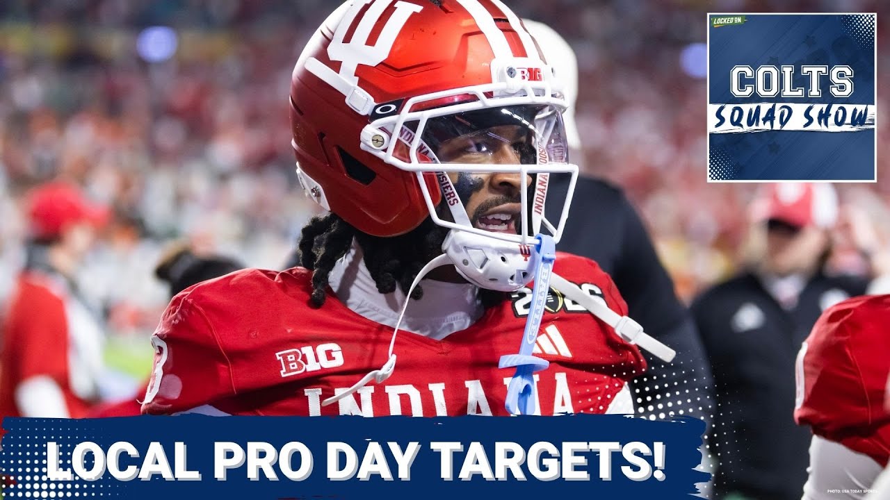 COLTS SQUAD SHOW: Local Pro Day TARGETS | Who Are The Best Local Fits for the Colts in the NFL Draft