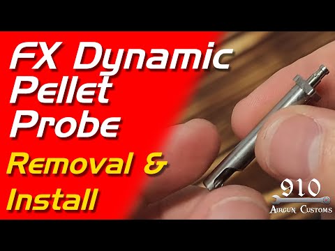 FX Dynamic Pellet Probe Change