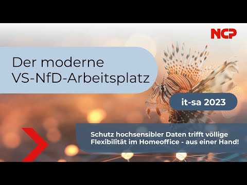 it-sa 2023 - Sicheres Arbeiten mit VS-NfD