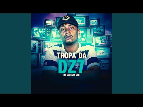 Tropa da Dz7