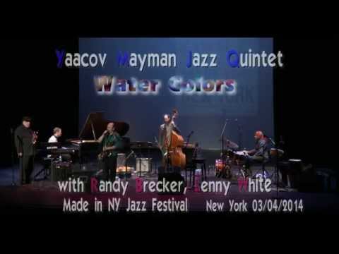 Watercolors -Yaacov Mayman Band
