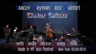 Watercolors -Yaacov Mayman Band