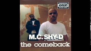 MC Shy D - I Know These Niggas - The Comeback