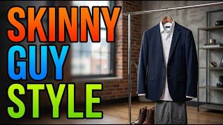 Best Dress Up for Skinny Guys Stand Out with Style!