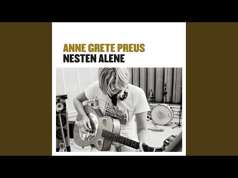 Fylt Av Min Kjærlighet - Anne Grete Preus