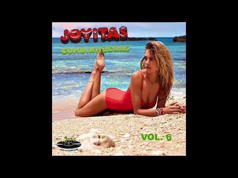 Joyitas Cumbiamberas Vol. 6 - La Cumbia de mi Suegra (Sonora Barranquilla)