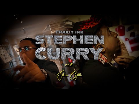 Fraidy Ink - Stephen Curry, John Gotti | Official Music Video