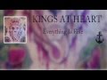 Kings At Heart.- Everything Is Fine (Sub Esp) 