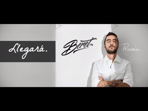 Beret - Llegará (Lyric Video)