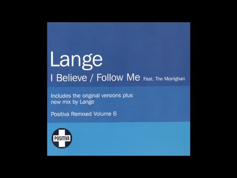 Lange feat. The Morrighan - Follow Me (Agnelli & Nelson Remix) [2000]