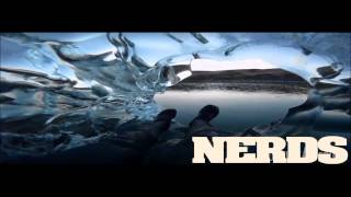 NERDS - Everyday (Prod. By Diplo)