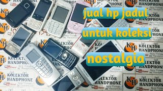 Download lagu Jual hp jadul || hp jadul untuk koleksi dan nostalgia || kolektor hp jadul mp3