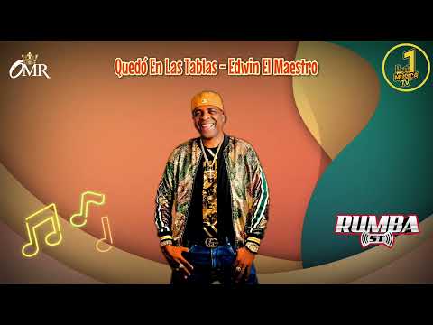 Quedó En Las Tablas - Edwin El Maestro | Rey De Rocha En Rumba St