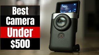 DSLR, Action Cam, or Tough Camera? Best $500 Cameras in 2025!