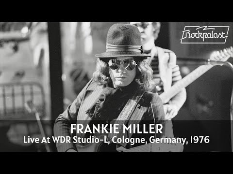 Frankie Miller - Live At Rockpalast 1976 (Cologne, Germany) (Full Concert Video)